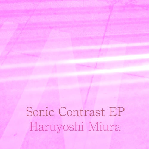 Sonic Contrast EP