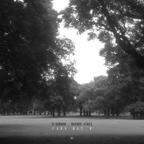 D:sorder - Buenos Aires #1
