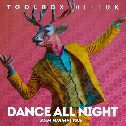 Dance All Night
