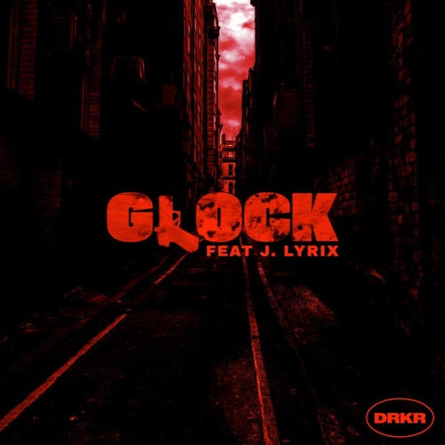 GLOCK (feat. J Lyrix)