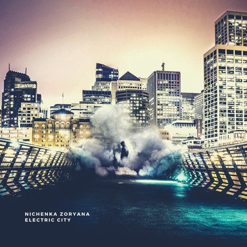 Nichenka Zoryana - Electric City (EP) 2019