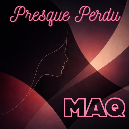 Presque perdu (feat. Katleen Dugas)