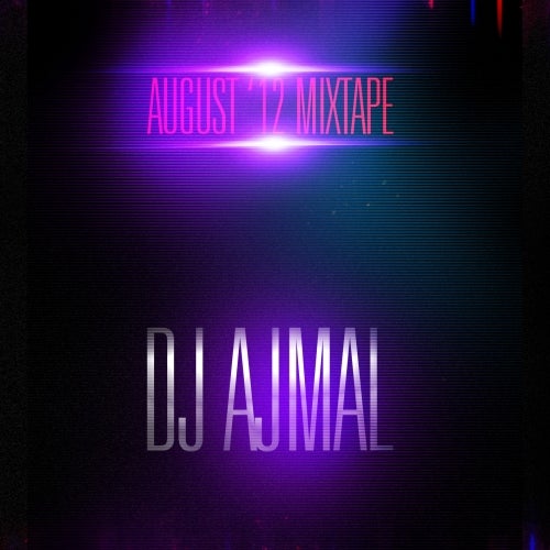 Dj Ajmal August'12 Mixtape