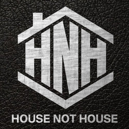 House Not House