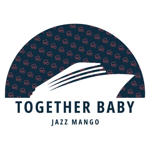 Together Baby