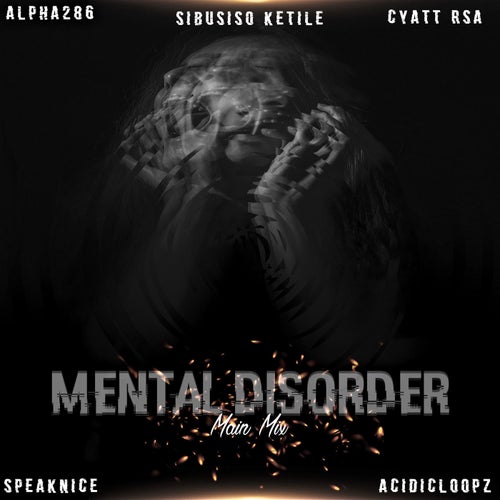 Mental Disorder (Main Mix)