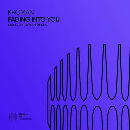 Fading Into You (Mully & Shvman Remix)