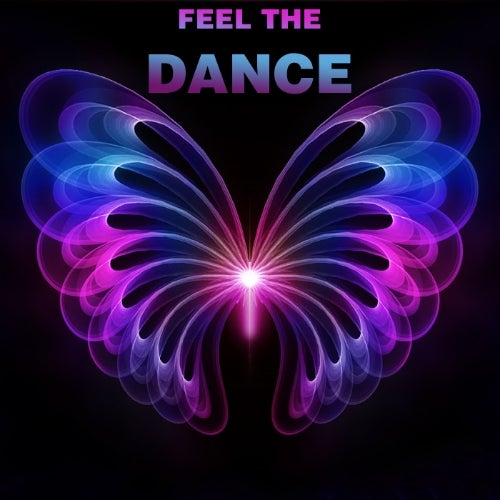 feel the DANCE : EPIC Dance Tunes