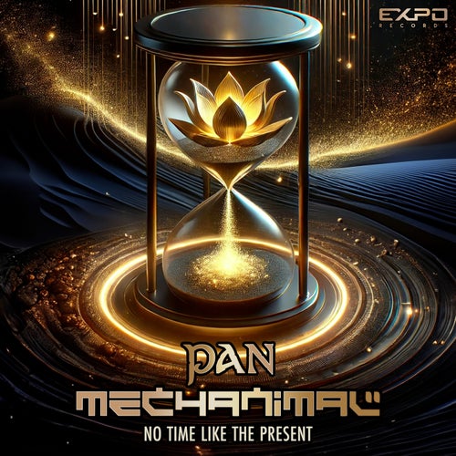  Mechanimal & Pan - No Time Like The Present (2025) 