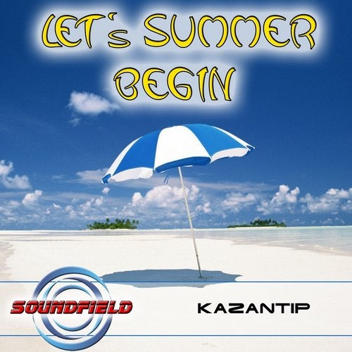 Kazantip Let's Summer Begin