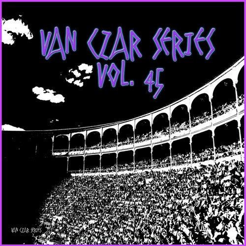 Van Czar Series, Vol. 45