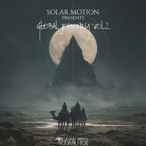 Solar Motion Presents Global Journey, Vol. 2