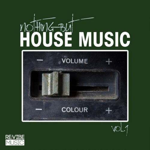 Nothing but House Music, Vol. 9