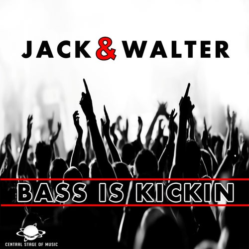 Bass Is Kickin
