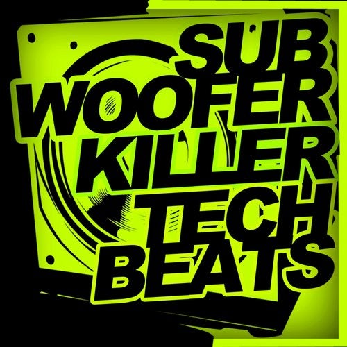 Subwoofer Killer Tech Beats