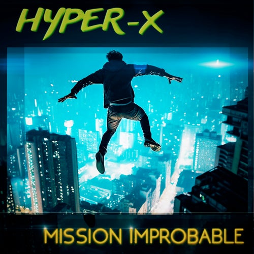 Mission Improbable