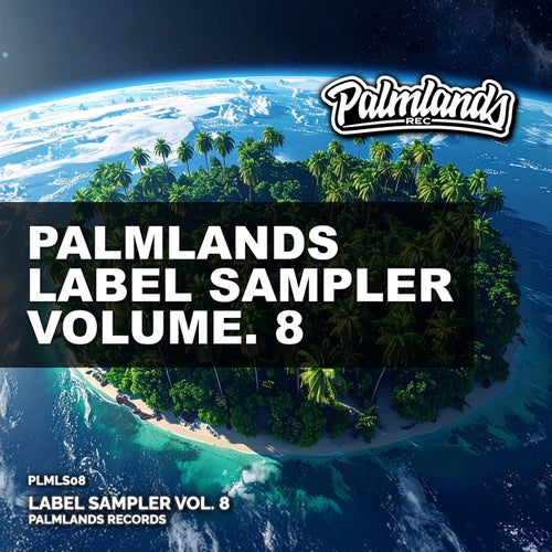 Palmlands Label Sampler, Vol. 8