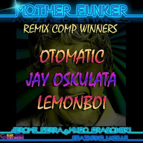 Mother Funker Remix Comp. Winners
