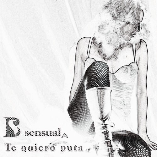 Te Quiero Puta