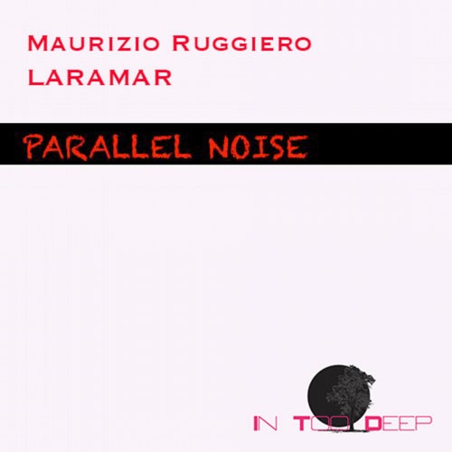 Parallel Noise