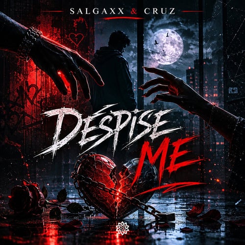 Despise Me