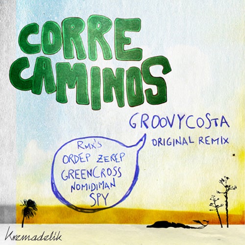 Kremadelik Correcaminos EP