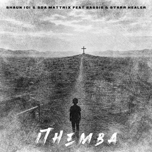 ITHEMBA (feat. Bassie, Starr Healer, Smavesh & Mo_live_bass)
