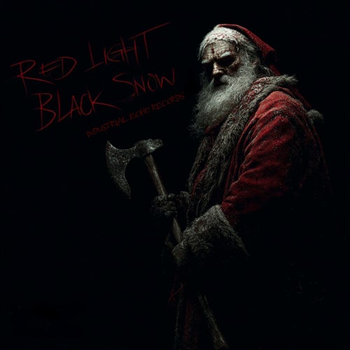 Red Light Black Snow