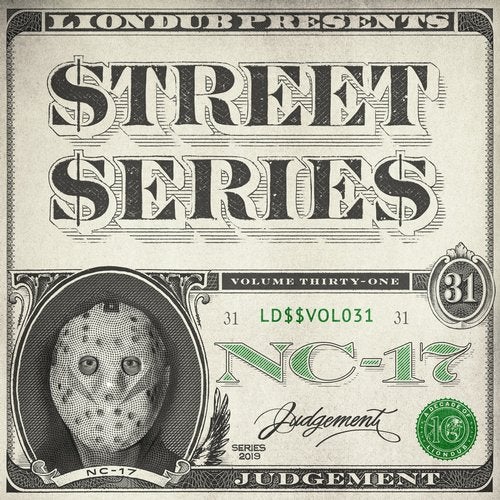NC-17 - Liondub Street Series Vol 31 Judgement 2019 [EP]