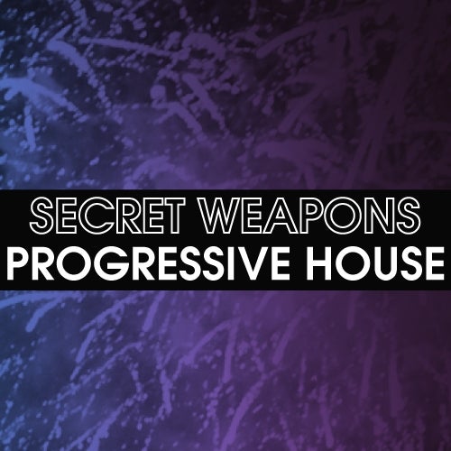 NYE Secret Weapons: Progressive House