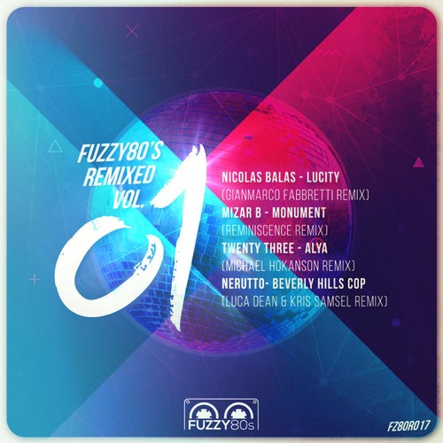 Fuzzy80s Remixed, Vol. 1