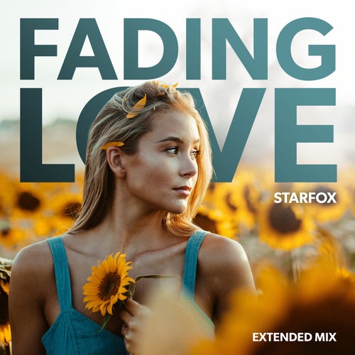 Fading Love - Extended Mix
