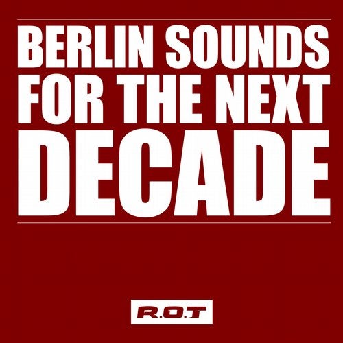 Cover art for Berlin Sounds for the Next Decade (Club)