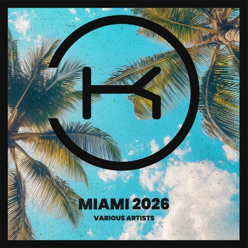 Miami 2026 [Klaphouse Records] FLAC - Klaphouse Records (Tech House,Afro House,House,Bass House) Album Cover