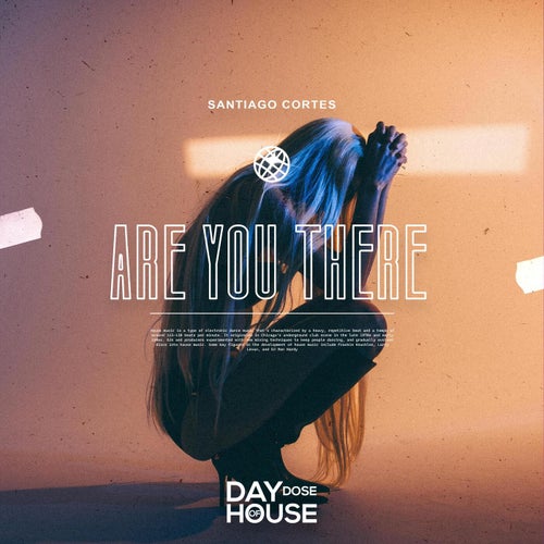 Are You There