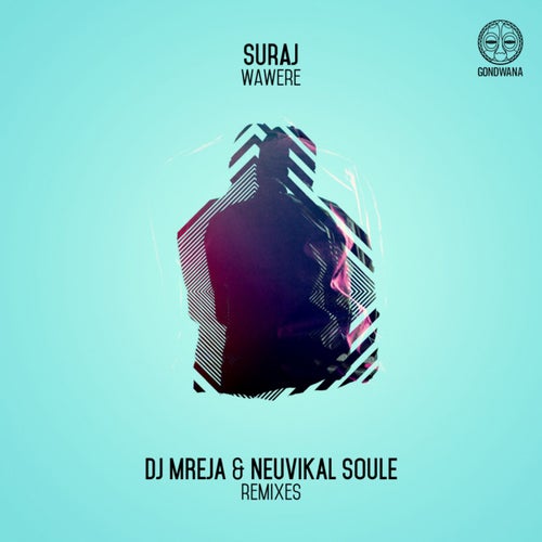 Wawere Remixes.