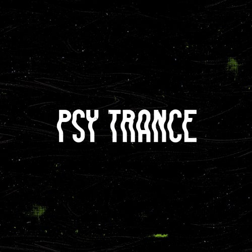 Secret Weapons: Psy-Trance