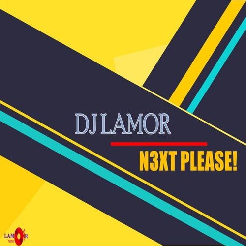 N3xt Please!