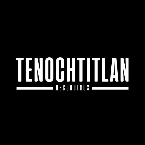Tenochtitlan Recordings