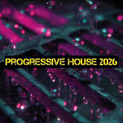 Progressive House 2026
