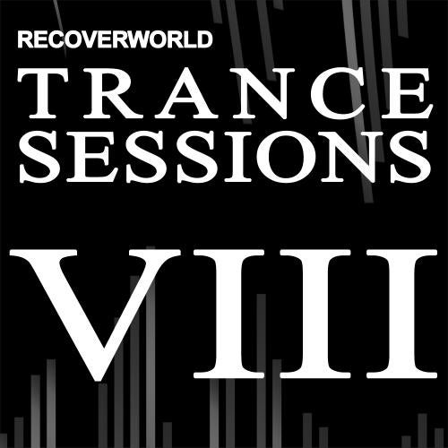 Recoverworld Trance Sessions VIII