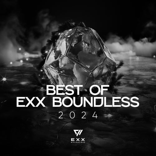 Best Of Exx Boundless 2024 [Exx Boundless]