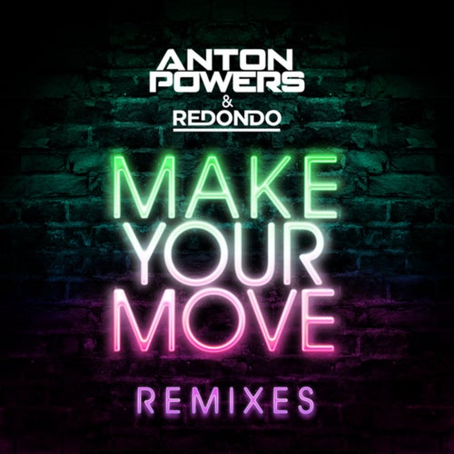 Make Your Move (Endor Club Mix)