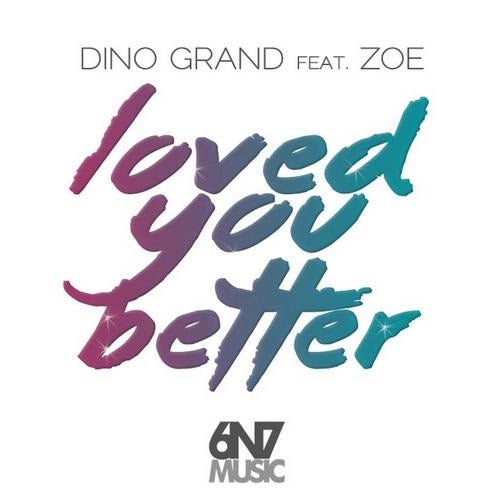 Loved You Better