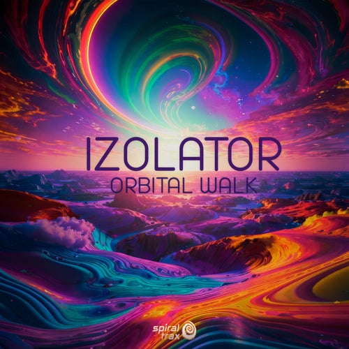  Izolator - Orbital Walk (2025) 