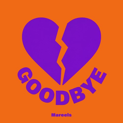 Goodbye