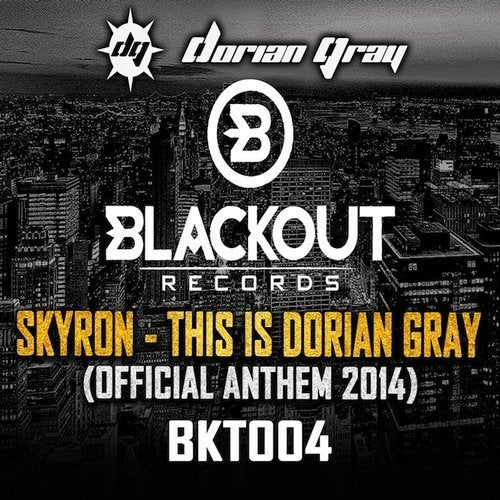 This Is Dorian Gray (Official Anthem 2014)