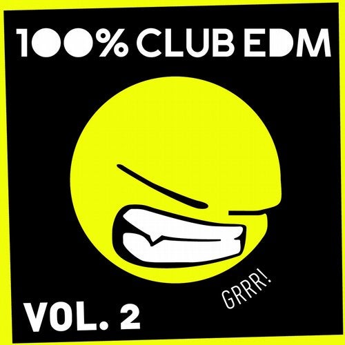 100 %% Club Edm (Vol. 2)