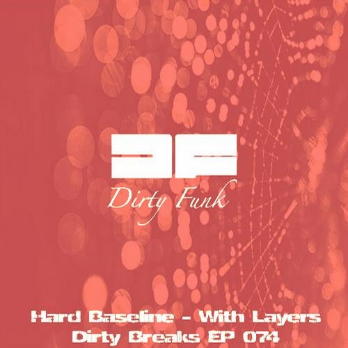Dirty Breaks EP 074