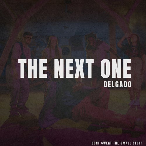The Next One